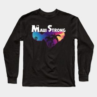 Maui Strong Long Sleeve T-Shirt